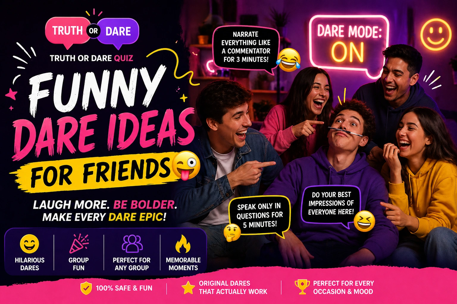 Funny dare ideas for friends - Unique and Hilarious