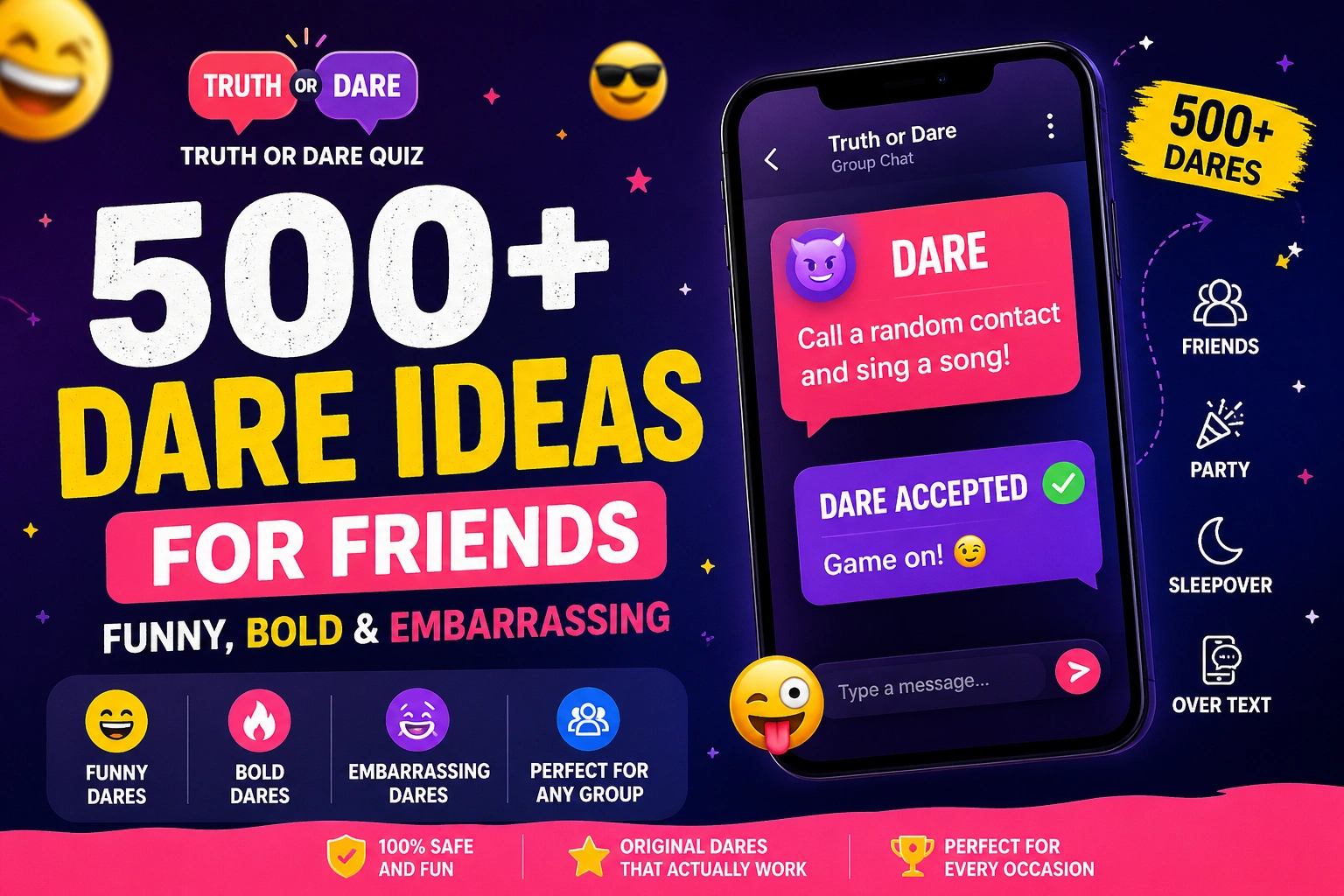 500+ Dare Ideas for Friends — Funny, Bold and Embarrassing